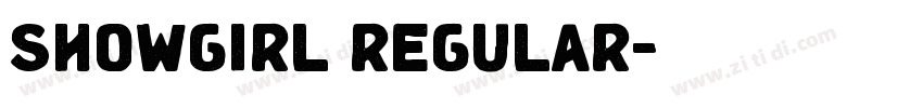SHOWGIRL REGULAR字体转换 SHOWGIRL REGULAR字体转换